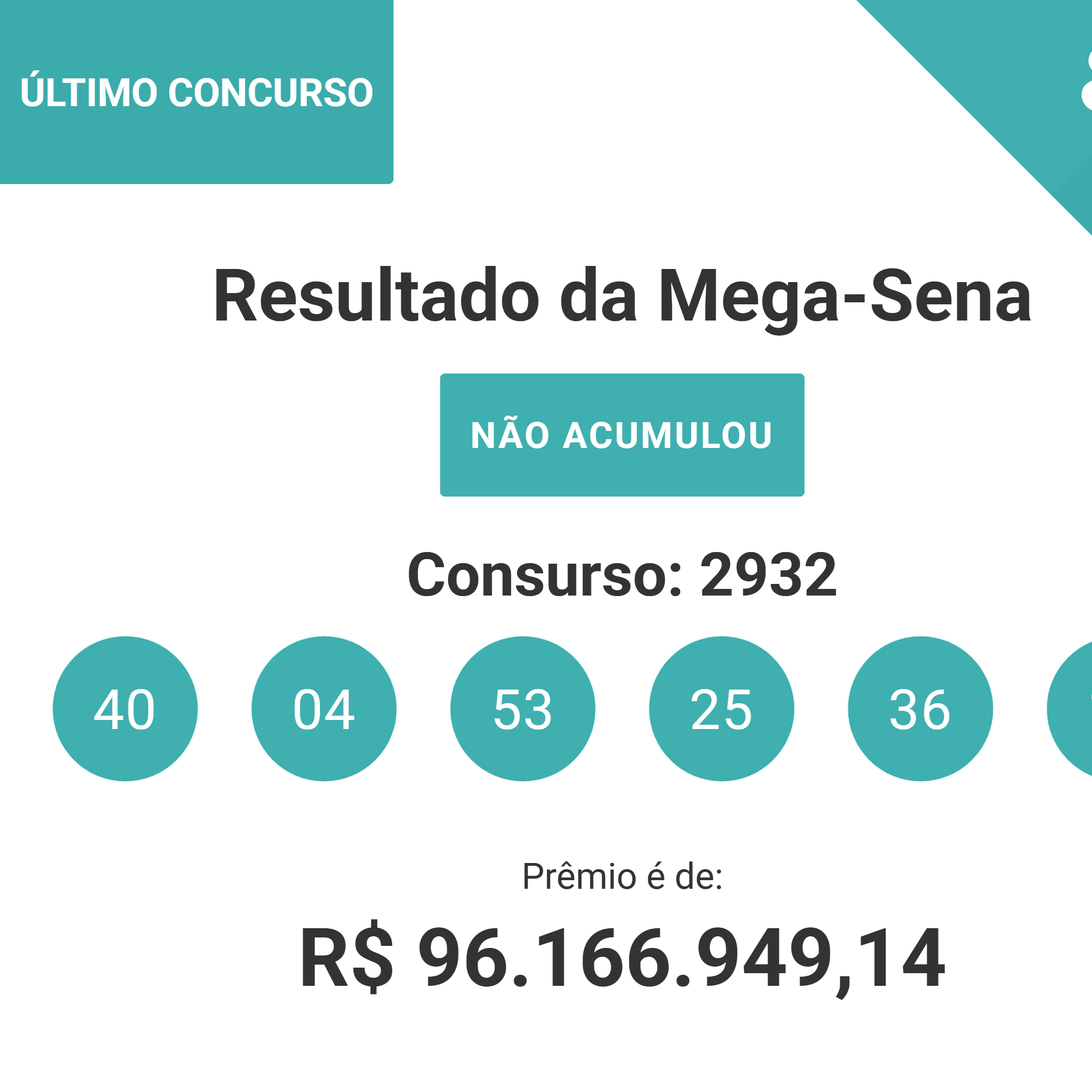 Resultado da Mega-Sena (25/10/2025),  concurso (2932) o prêmio saiu, verifique os números sorteados.