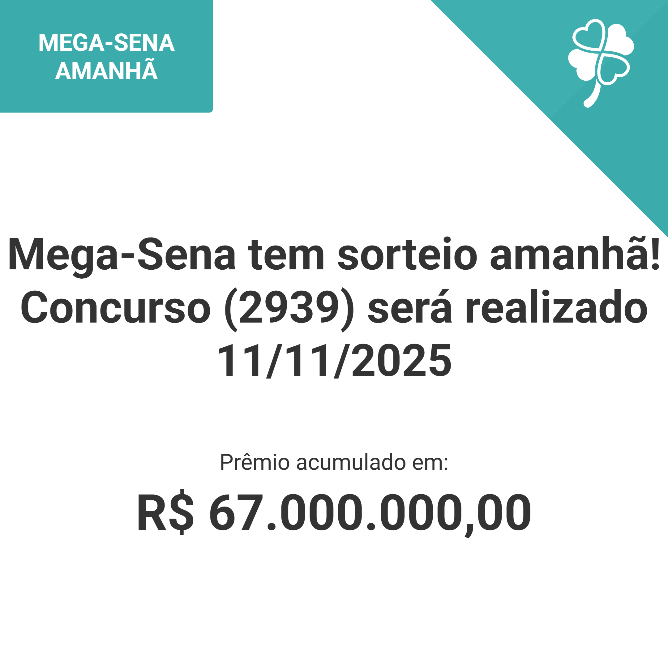 Mega-Sena tem sorteio amanhã! Concurso (2939) será realizado 11/11/2025